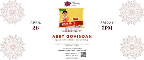 Chai hard: A Desi-American Standup Comedy, 525 Los Coches St, Milpitas ...