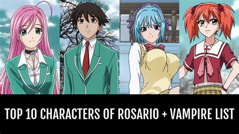 Top 10 Strongest Rosario Vampire Characters at Lucas Beeston blog