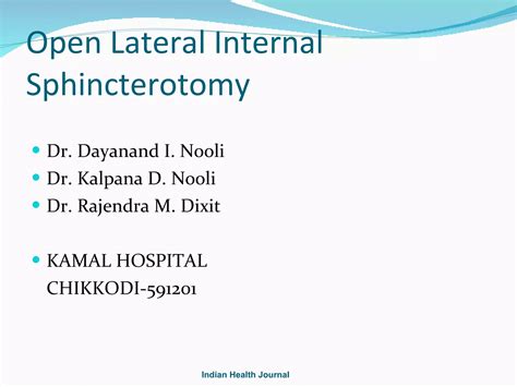 Open lateral internal sphincterotomy | PPT