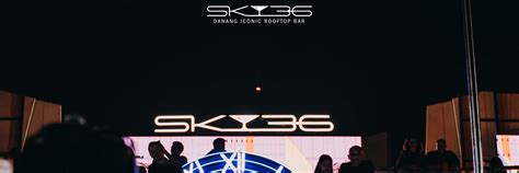 Nightlife Experience At Sky36 Rooftop Nightclub In Da Nang - Klook India