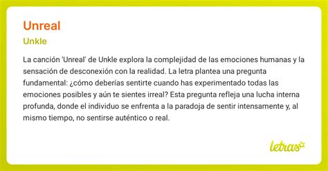Significado de la canción UNREAL (Unkle) - LETRAS.COM