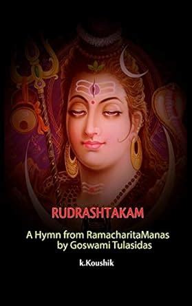 Buy Rudrashtakam: A Hymn from Ramacharitamanas by Goswami Tulasidas ...