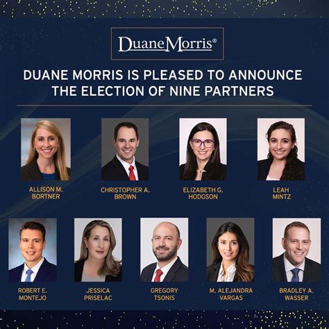 Duane Morris is pleased to announce the promotion of nine attorneys to ...