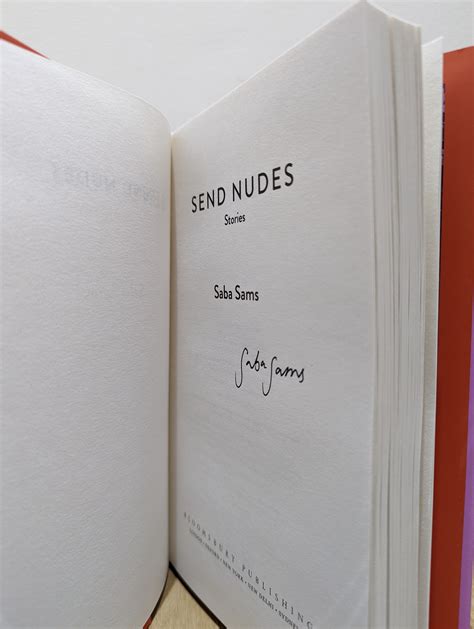Send Nudes (Signed First Edition) by Sams, Saba: New Hardcover (2022) 1st Edition, Signed by ...