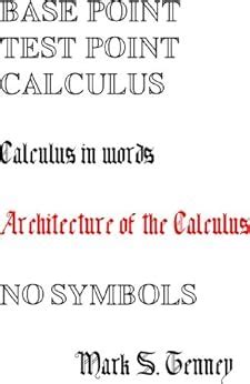 Buy Base Point Test Point Calculus Architecture of the Calculus Kindle ...