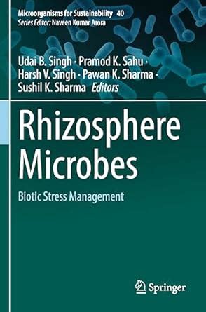 Buy Rhizosphere Microbes: Biotic Stress Management: 40 (Microorganisms ...