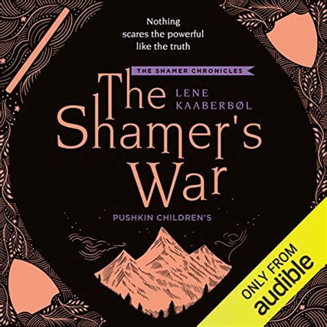 The Shamer’s War: Shamer Chronicles, Book 4 (Audio Download): Lene ...