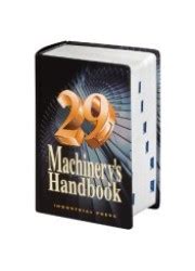 Machinery's Handbook 29th Edition - Engineering Standards Bureau