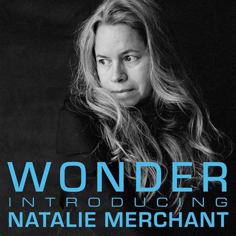 Natalie Merchant Wonder Video