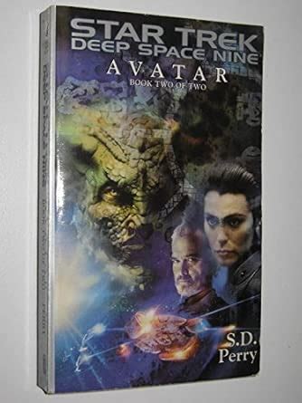 Avatar Book Two: Bk. 2 (Star Trek: Deep Space Nine) : Perry, S.D ...