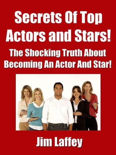 Secrets Of Top Actors and Stars! eBook : Laffey, Jim: Amazon.in: Kindle ...
