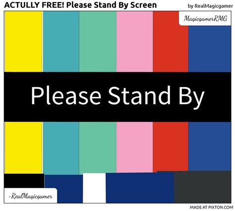 Please Stand By Screen (Water Marked) by MagicGamerRMG on DeviantArt