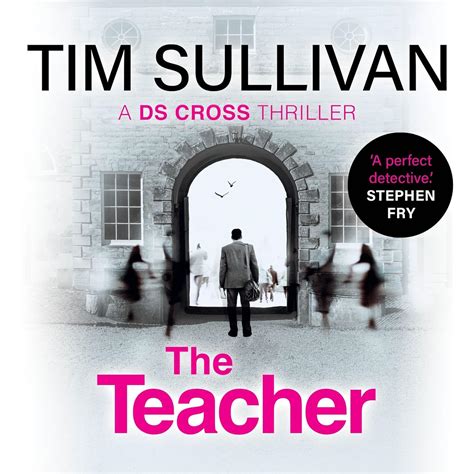 The Teacher: DS Cross Mysteries, Book 6 (Audio Download): Tim Sullivan ...