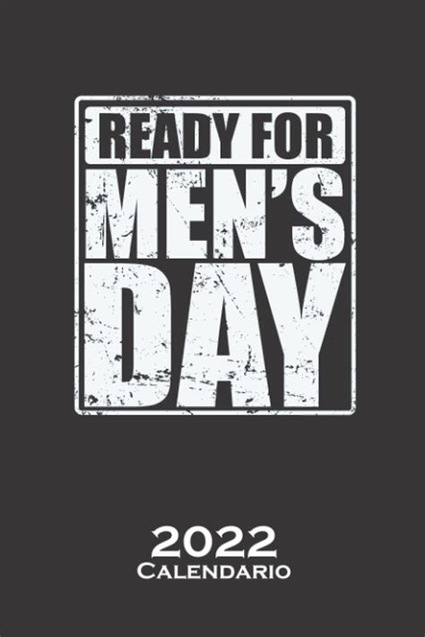 Buy Día del Hombre Preparado para el Día del Hombre io 2022: io anual ...
