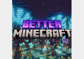 Better Minecraft Modpack What Is Included 的图像结果