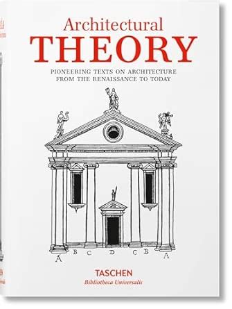 Buy Architectural Theory. Pioneering Texts on Architecture from the ...