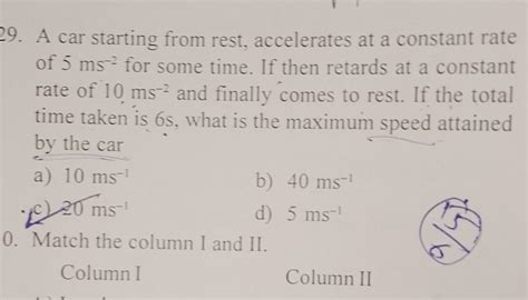 A car starting from rest, accelerates at a constant rate of 5 mathrm {ms..