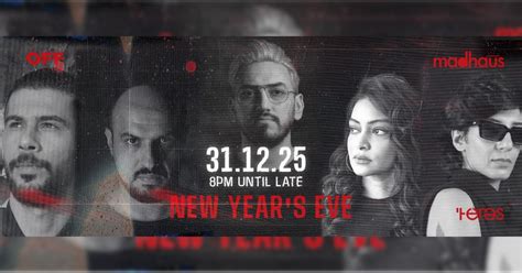 OFF x Madhaus Present: NYE, Teres Bahrain, Al Manamah, 31 December to 1 ...