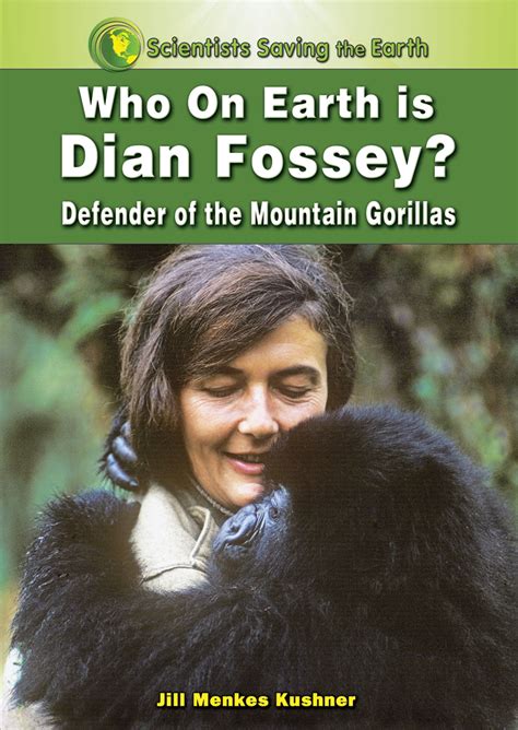 est100 一些攝影(some photos): Dian Fossey, 戴安·弗西