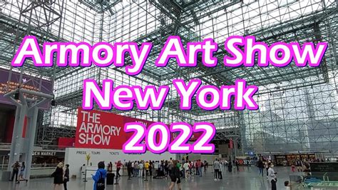 Armory Art Show 2022 at the Jacob Javits Convention Center, New York ...