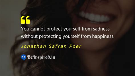 Jonathan Safran Foer Quotes: Insights from the Writer | BeInspired.in