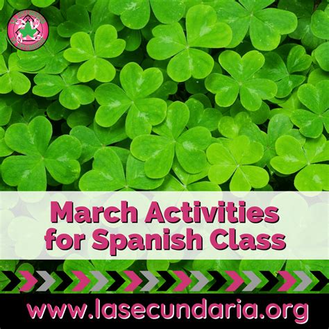March Activities for Spanish Class - La Secundaria