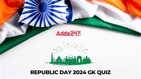 Republic Day 2024 GK Quiz, Questions And Answers