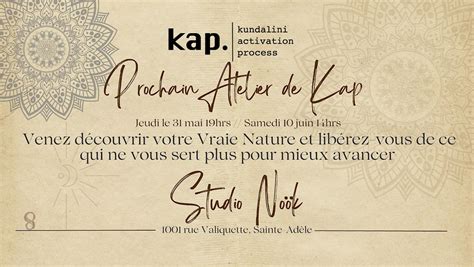 Atelier immersif KAP Kundalini Activation Process Laurentides, NoöK ...