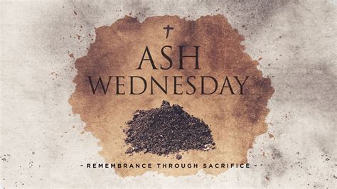 Ash Wednesday