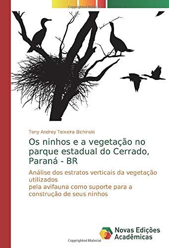 Buy Os ninhos e a vegetação no parque estadual do Cerrado, Paraná - BR ...