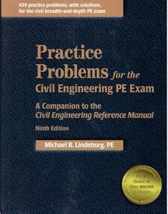 Buy Practice Problems for the Civil Engineering Pe Exam: A Companion to ...