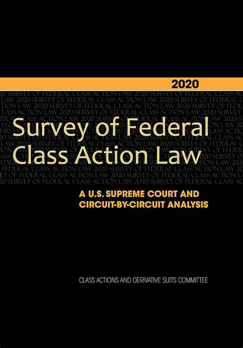 Buy Survey of Federal Class Action Law 2020: A U.s. Supreme Court and ...