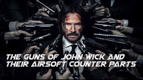 BEST JOHN WICK AIRSOFT GUNS | Redwolf Airsoft