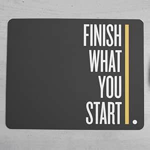 Visibee Motivational Quote - Finish What You Start VBMP009 - Premium ...