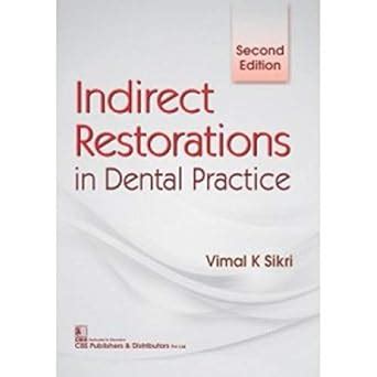 Indirect Restorations In Dental Practice 2e (PB)