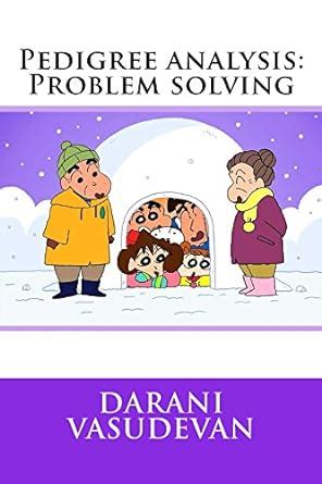 Pedigree analysis: Problem solving eBook : Vasudevan, Darani: Amazon.in ...