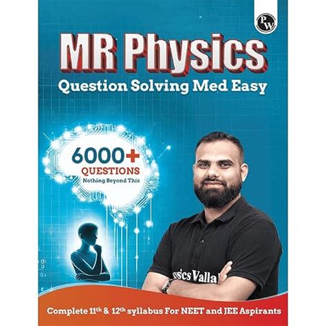 PW MR Physics Questions Solving Med Easy | Chapterwise and Topicwise ...