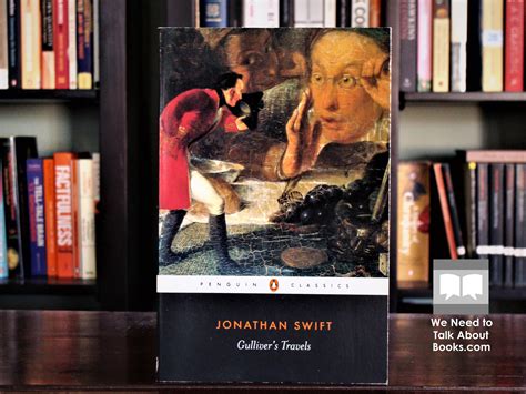 Gulliver’s Travels by Jonathan Swift [A Review] – We Need to Talk About ...