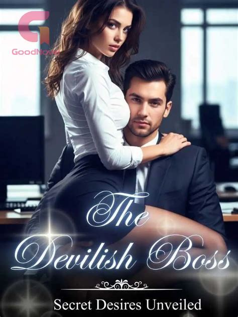 P41. THE GRUMPY BOSS - THE DEVILISH BOSS - GoodNovel