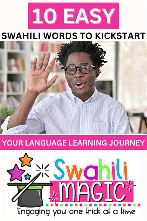 10 Easy Swahili Words To Kickstart Your Language Learning Journey ...