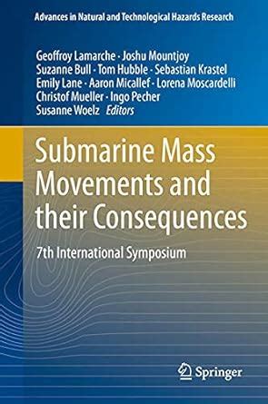 Buy Submarine Mass Movements and their Consequences Book Online at Low ...