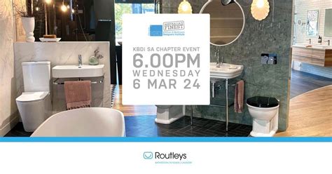 KBDi SA Chapter Event, Routleys Bathroom Kitchen Laundry Pty Ltd ...