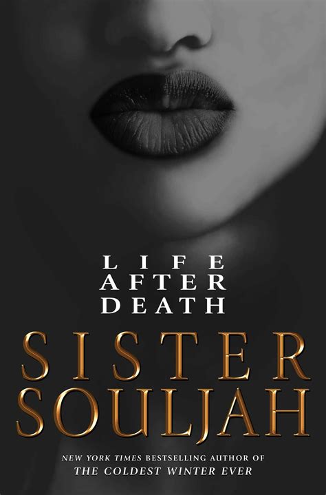 Life After Death (The Coldest Winter Ever, #2) by Sister Souljah