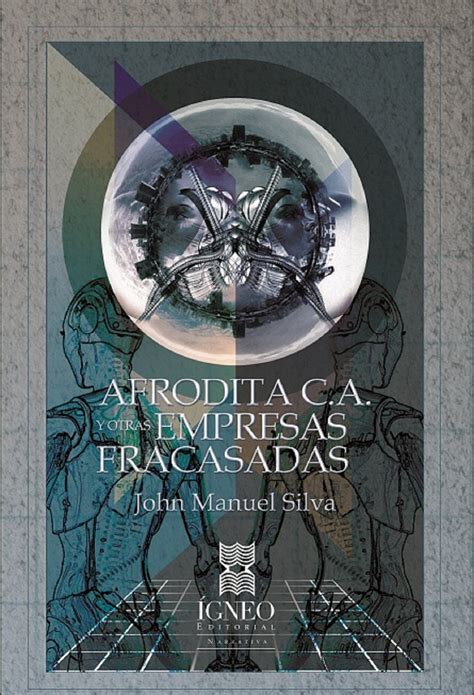 Afrodita C.A. y otras empresas fracasadas (Spanish Edition) eBook ...