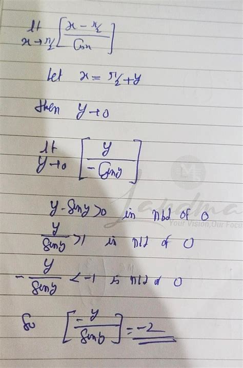 Y is (where[*] denotes greatest integer x- limit 8. xt/2 cos x function ...