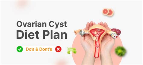 Ovarian Cyst Diet: What to Eat and Avoid in Ovarian Cysts?