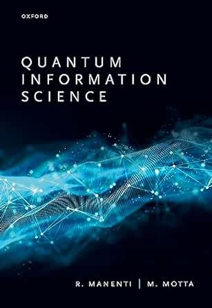 Quantum Information Science eBook : Manenti, Riccardo, Motta, Mario ...