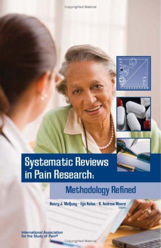 Buy Systematic Reviews In Pain Research: Methodology Refined Book ...