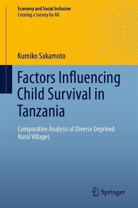 Factors Influencing Child Survival in Tanzania: Comparative Analysis of ...