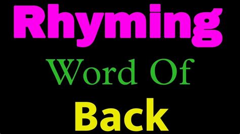 Back rhyming words | Rhyming words of Back | Back ka rhyming word ...